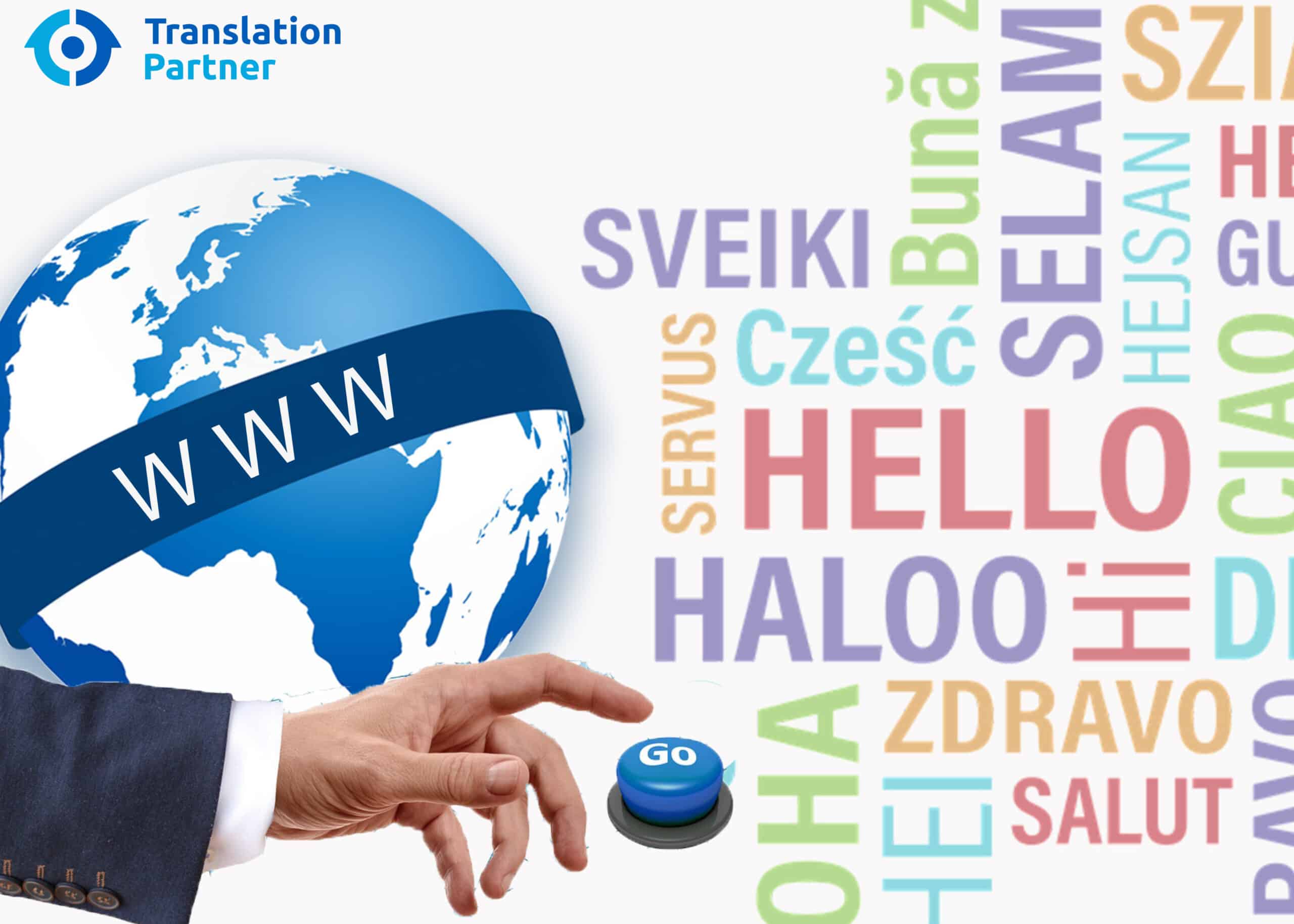 "Multilingual websites are important to have a solid online presence if you are targeting international customers."